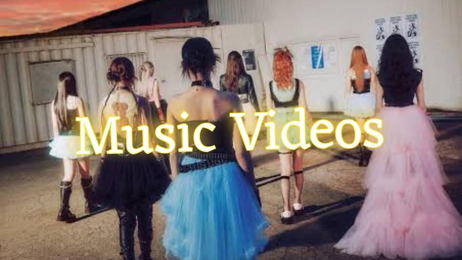Music Videos and other performances videos